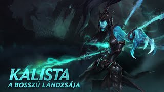 Kalista hősbemutató [upl. by Kcirneh224]