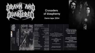 Drawn and quartered ‎ Crusaders of blasphemy Tape 2004 Death metal [upl. by Eugnimod]