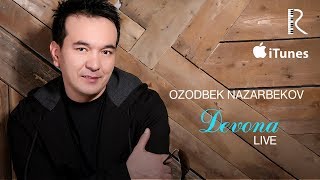 Ozodbek Nazarbekov  Devona jonli ijro  Озодбек Назарбеков  Девона жонли ижро [upl. by Odnumyar373]