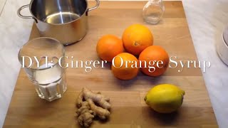 How to do Syrup Ginger Orange Syrup  cheap and fast [upl. by Ailsun286]