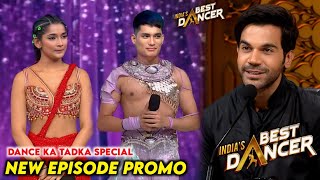 India Best Dancer Season 4 New Episode Dance Ka Tadka Latest Promo  IBD Season 4 Today Episode [upl. by Keldon]