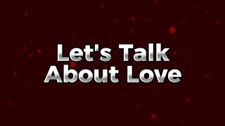 Lets Talk About Love Lyric Video  Air Supply [upl. by Zalucki]