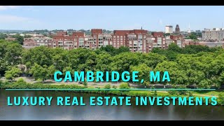 2024 Cambridge Massachusetts Luxury Real Estate Investment Opportunity for High End Investors [upl. by Imyaj100]