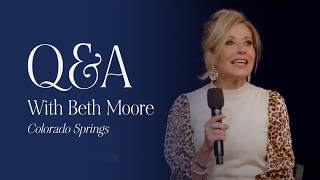 QampA With Beth Moore  Colorado Springs [upl. by Drareg]