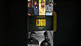 L360 Updates  Mohanlal Tharun Moorthy Movie  Upcoming Mohanlal Malayalam Movies Release Update [upl. by Ytsim]