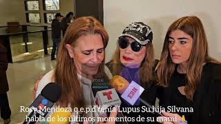 Rossy Mendoza qepd tenía Lupus Su hija Silvana habla de los últimos momentos de su mami 🙏 [upl. by Aneerahs357]