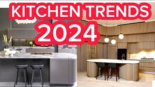 KITCHEN TRENDS 2024  9 TOP KITCHEN DESIGNS TRENDS AND IDEAS [upl. by Naginnarb607]