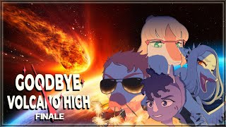 Finale ✧ GOODBYE VOLCANO HIGH ✧ 6 [upl. by Urania691]