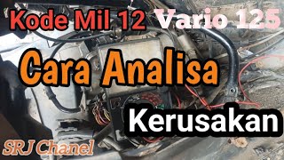 Kode Mil 12 Muncul Di Vario 125  Analisa Kerusakan dan Cara Mengatasinya vario125 [upl. by Waine]