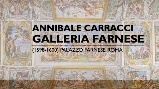 Annibale Carracci  Galleria Farnese [upl. by Kermie831]