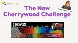 Alex Anderson LIVE  The New Cherrywood Fabrics Challenge with Karla Overland [upl. by Amoihc58]