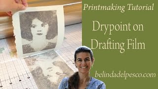 How to make a Drypoint Etching Print  Trace Your Art on Drafting Film  Printmaking Demo [upl. by Nosnek]