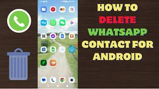 How To Delete Whatsapp Contact Permanently Android  Remove Whatsapp Contact [upl. by Tomasz]