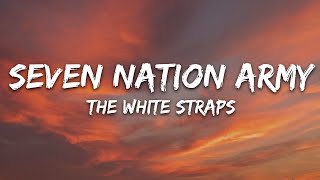 The White Stripes  Seven Nation Army Live Lyrics [upl. by Emarie]