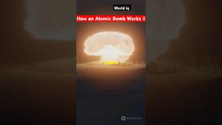 How an Atomic Bomb Works shorts ytshorts bomb [upl. by Reahard931]