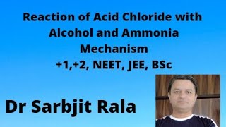 Reaction of Acid Chloride with Alcohol  Mechanism  For Class 12 NEET JEE BSc Students [upl. by Nahsad]