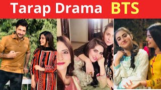 Tarap Drama Behind the camera scenes  BTS  Laiba Khan  Hiba Bukhari  HUM TV Drama [upl. by Cheadle]