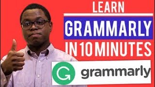 Learn Grammarly in 10 Minutes [upl. by Stuckey]