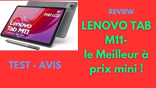 Lenovo Tab M11  La Meilleure Tablette pour toute la famille en 2024 [upl. by Inod]