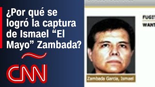 ¿Cómo se llegó a la detención de Ismael “El Mayo” Zambada [upl. by Lisetta]