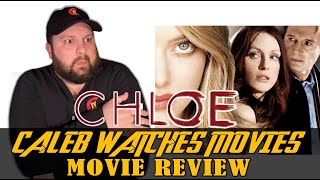 CHLOE MOVIE REVIEW [upl. by Llehcar256]