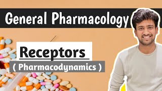 Receptors  General Pharmacology  Pharmacology lectures  Ashish [upl. by Anhpad]