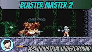 Blaster Master 2 Mega Drive  Part 3 Industrial Underground [upl. by Ocram117]