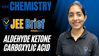 JEE Brief Aldehyde Ketones Carboxylic acid  Vora Classes 40dinJEEin jeemains jee jee2024 cbse [upl. by Brynna]