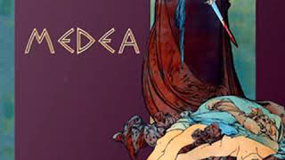 Medea by EURIPIDES read by  Full Audio Book [upl. by Treulich1]