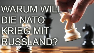 Warum will die NATO Krieg mit Russland [upl. by Docilu40]