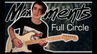 Movements  Full Circle Guitar amp Bass Cover w Tabs [upl. by Magnus665]