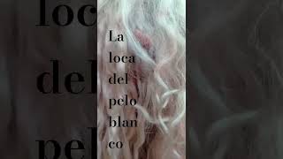 La loca el pelo blanco 🤍 memes [upl. by Benedic]