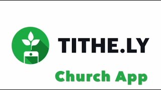 Introducing the Tithely Church App [upl. by Janet]