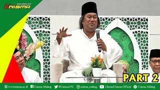 Mbalah Aswaja UNISMA Malang bersama Gus Muwafiq Part 2 [upl. by Haret284]