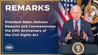 President Biden Delivers Remarks and Commemorates the 60th Anniversary of the Civil Rights Act [upl. by Ennoitna]