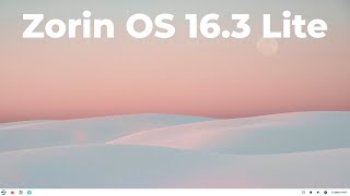 Zorin OS 163 Lite Обзор [upl. by Rubio335]