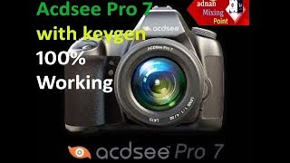 ACDSee Pro 7 with License Key  How to get License Key with ACDSee Pro 7 Adnan [upl. by Ellerahc]