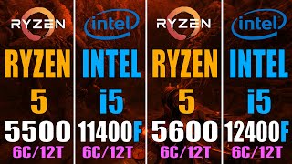 RYZEN 5 5500 vs INTEL i5 11400F vs RYZEN 5 5600 vs INTEL i5 12400F  PC GAMES TEST [upl. by Eislek]