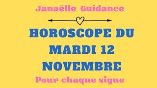 🎁 horoscope du mardi 12 novembre pour chaque signe 🎁 [upl. by Ahsirk]