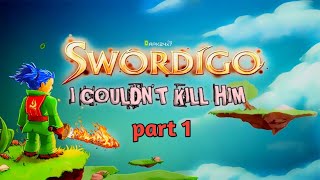 I COULDNT KILL 🔪HIM  SWORDIGO  GAME PLAY🎮 VIDEO PART 1 [upl. by Durr61]