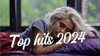 Top Hits 2024 playlist  Trending music 2025  Best songs 2024 updated weekly Playlist Hits song [upl. by Battat26]