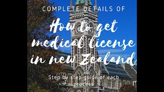 HOW TO GET MEDICAL LICENSE OF  NEW ZEALAND  JOBS  PG  AFTER MBBS  ELIGIBLITY  REGISTRATION [upl. by Rayburn]