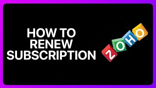 How To Renew Zoho Books Subscription Tutorial [upl. by Darrow]