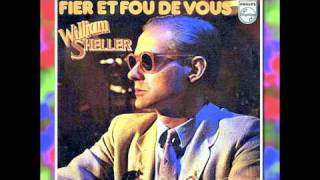 William Sheller  Fier Et Fou De Vous 1980 [upl. by Nrubliw577]