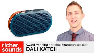 DALI KATCH  premium Bluetooth speaker  Richer Sounds [upl. by Gnilyarg433]