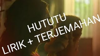 HUTUTU LIRIK  TERJEMAHAN  MIMI  SHASHAA TITUPATI [upl. by Hein]