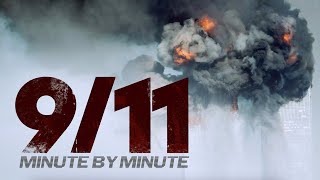 911 Minute by Minute  Full Film [upl. by Phionna186]