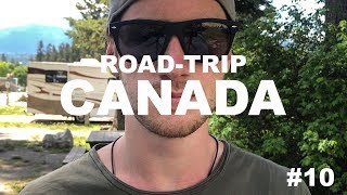 Ich hab‘s verkackt  ROADTRIP CANADA 10 [upl. by Sitsuj]