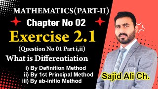 What is Differentiation  by definition method  by 1 st principles method  Exercise 21  Q1 [upl. by Ardnaet476]