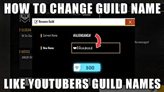 How To Change Your Guild Name Exactly Like Big YouTubers Guild Names  Free Fire Tips amp Tricks [upl. by Gardener]